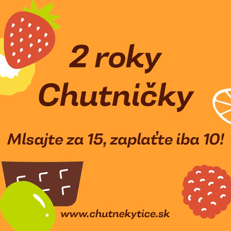 2 roky Chutničky